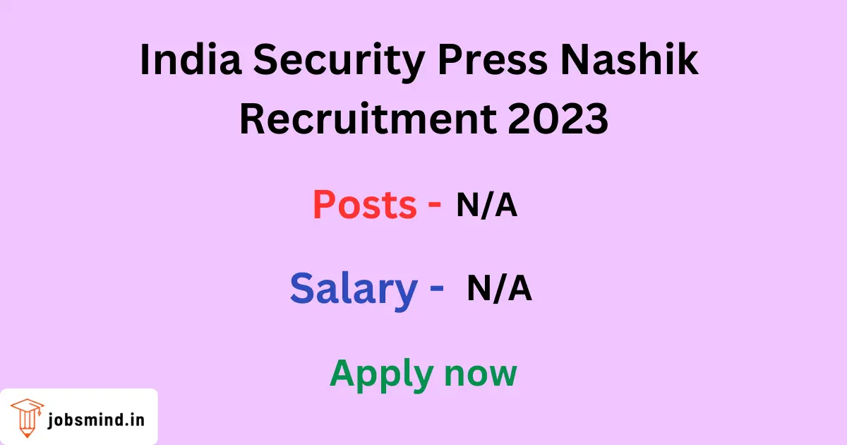 India Security Press Nashik Recruitment 2023